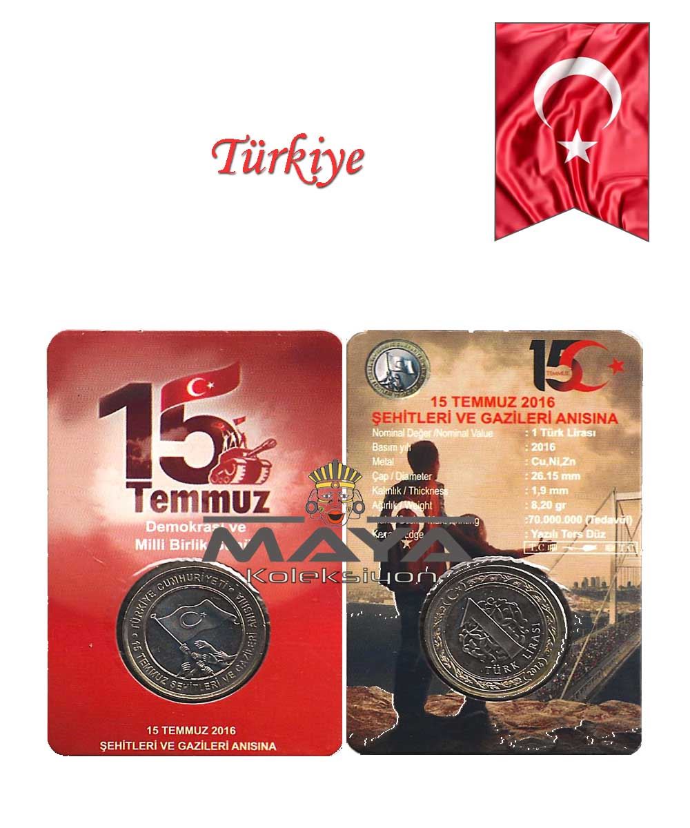 2016 Yılı  15 TEMMUZ Hatıra 1  Türk Lirası